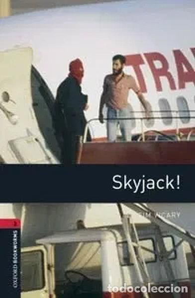 Libros: Skyjack!- 9780194791304