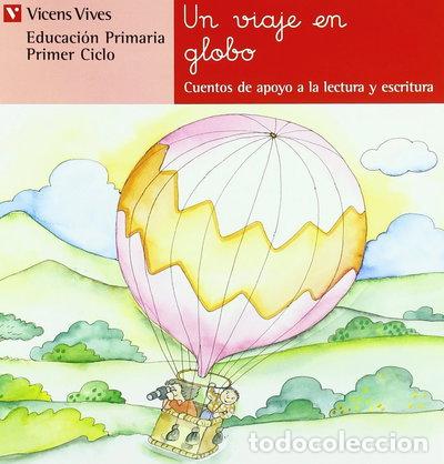 Libros: Un viaje en globo- 9788431629731