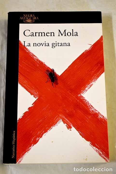 Libros: La novia gitana (La novia gitana 1).- Mola, Carmen