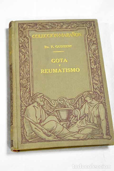Libros: Gota y reumatismo: Gudzent, F..- Gudzent, F.
