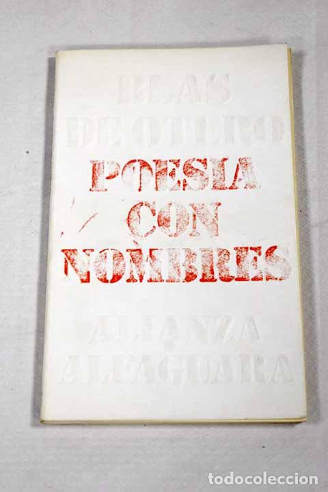 Libros: Poes&iacute;a con nombres: Otero, Blas de.- Otero, Blas de