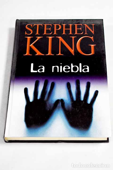 Livres: La niebla: King, Stephen.- King, Stephen