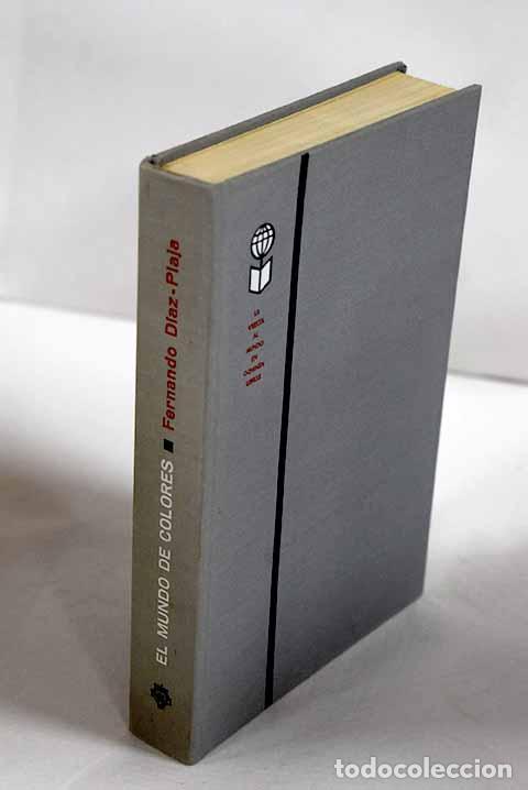 Libros: El mundo de colores: D&iacute;az-Plaja, Fernando.- D&iacute;az-Plaja, Fernando