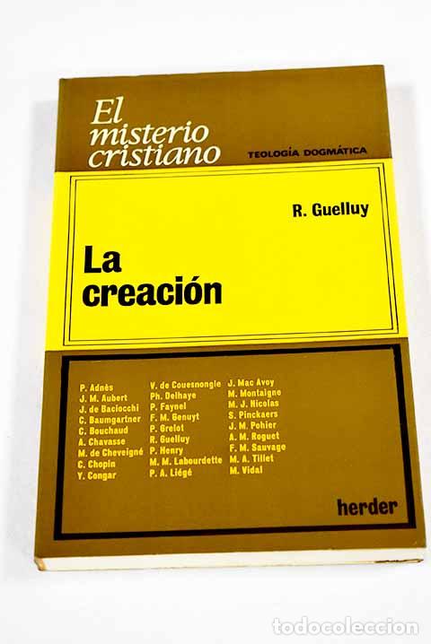 Libros: La creaci&oacute;n: Guelluy, Robert.- Guelluy, Robert