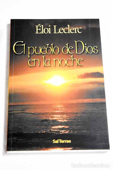 Libros: El pueblo de Dios en la noche.- Leclerc, &Eacute;loi