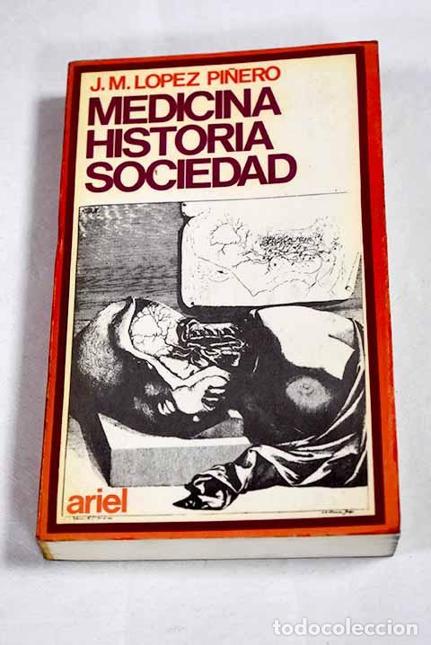 Libros: Medicina, Historia, sociedad: Antolog&iacute;a de cl&aacute;sicos m&eacute;dicos
