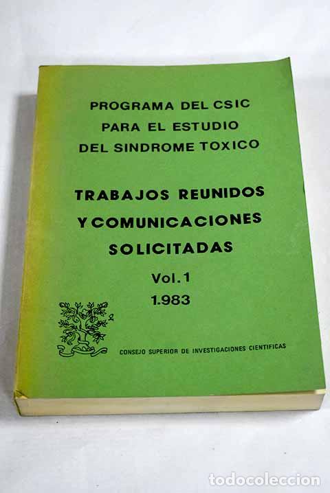 Libros: Trabajos reunidos y comunicaciones solicitadas, tomo I