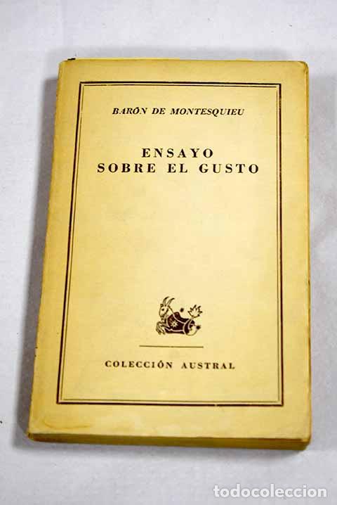 Libros: Ensayo sobre el gusto.- Montesquieu, Baron de