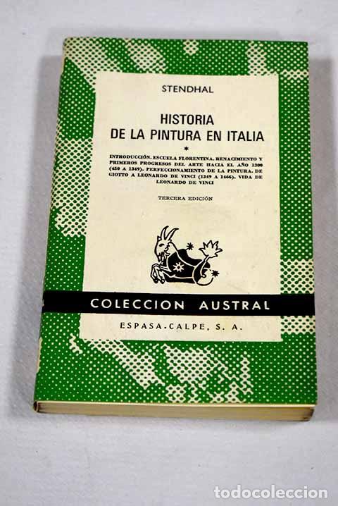 Livres: Historia de la pintura en Italia, tomo I.- Stendhal