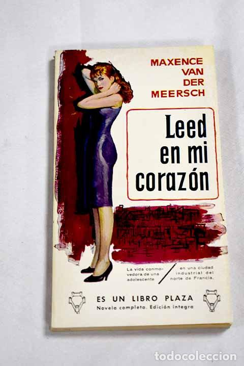 Livres: Leed en mi coraz&oacute;n: Van der Meersch, Maxence.- Van der Meersch, Maxence