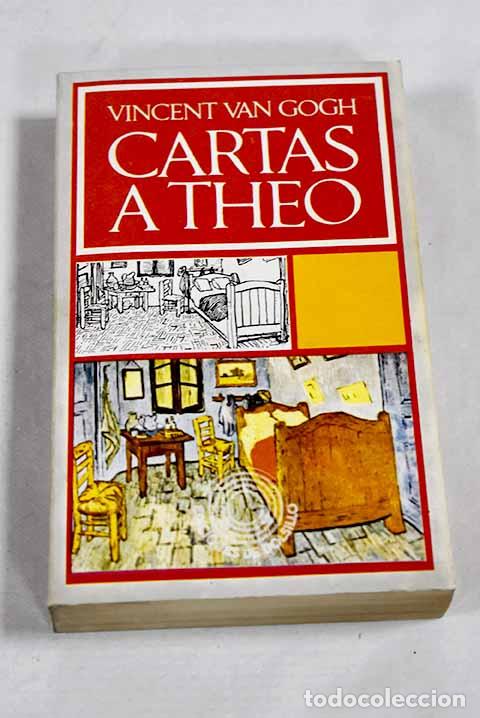 Livres: Cartas a Theo: Gogh, Vincent van.- Gogh, Vincent van