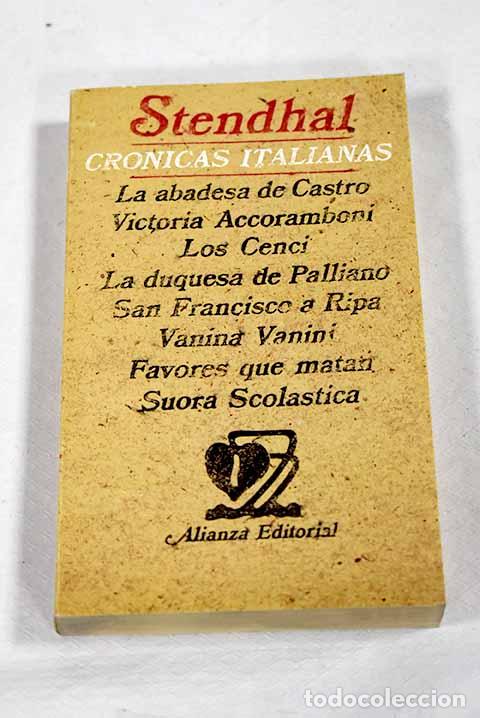Libros: Cr&oacute;nicas italianas: Stendhal.- Stendhal