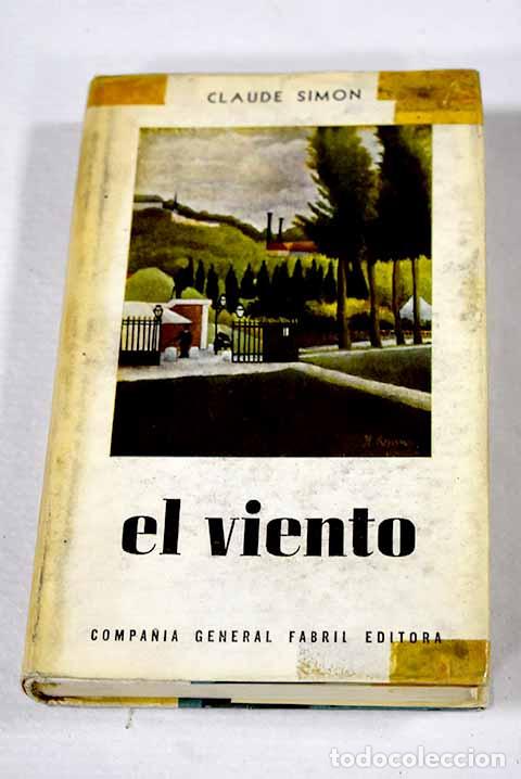 Libros: El viento: tentativa de restauraci&oacute;n de un retablo barroco.- Simon, Claude