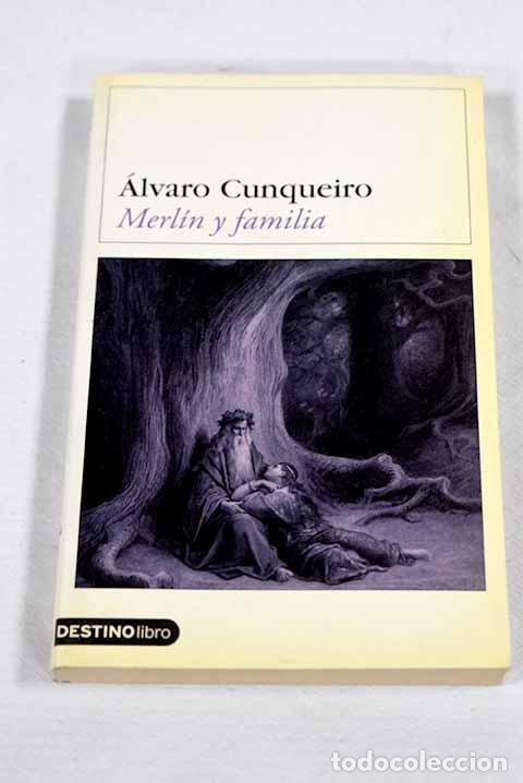 Libros: Merl&iacute;n y familia: Cunqueiro, &Aacute;lvaro.- Cunqueiro, &Aacute;lvaro