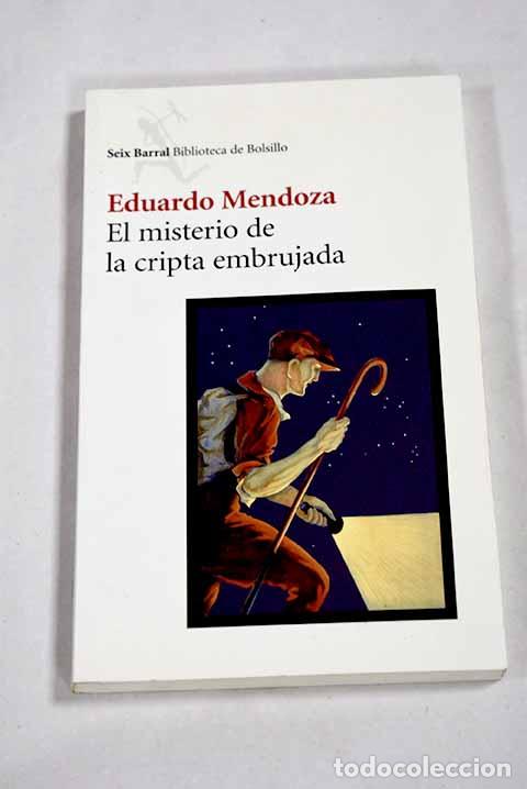 Libros: El misterio de la cripta embrujada.- Mendoza, Eduardo