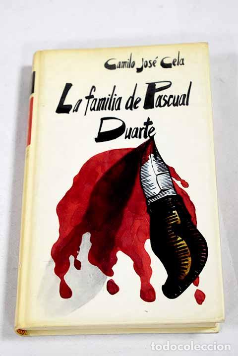 Livros em segunda m&atilde;o: La familia de Pascual Duarte.- Cela, Camilo Jos&eacute;