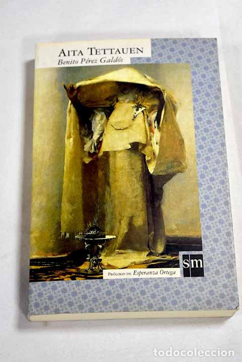 Livros em segunda m&atilde;o: Aita Tettauen: (episodios nacionales).- P&eacute;rez Gald&oacute;s, Benito