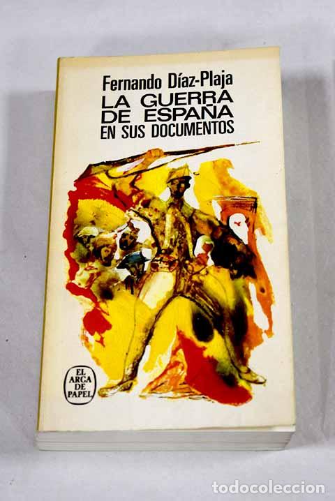 Livros em segunda m&atilde;o: La guerra de Espa&ntilde;a en sus documentos