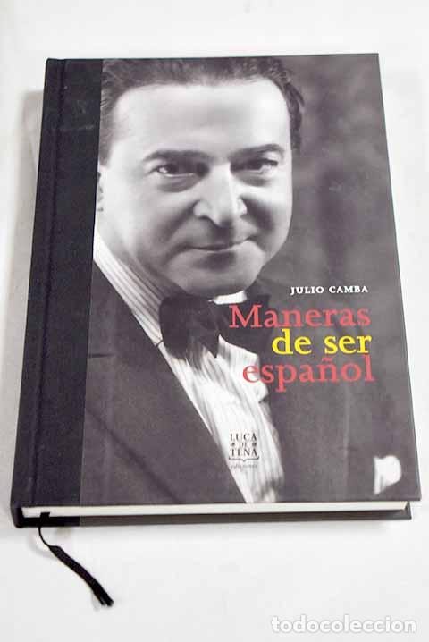 Livros em segunda m&atilde;o: Maneras de ser espa&ntilde;ol: en la pol&iacute;tica, en la cultura, en el extranjero y en la cocina