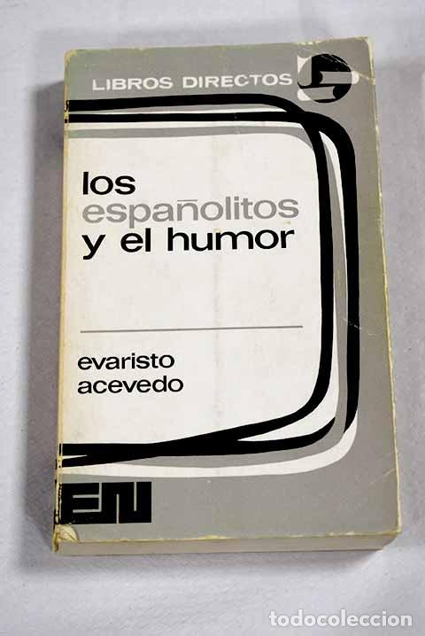 Livros em segunda m&atilde;o: Los espa&ntilde;olitos y el humor.- Acevedo, Evaristo