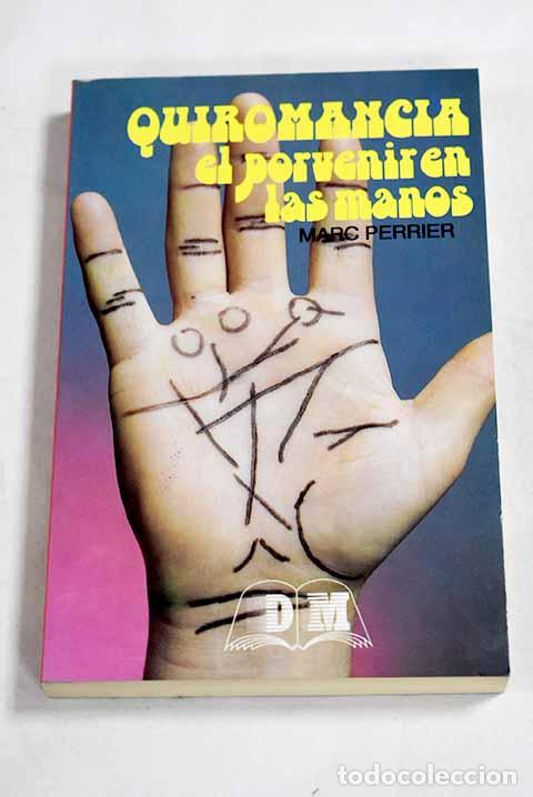 Livros em segunda m&atilde;o: Quiromancia: el porvenir en las manos.- Gim&eacute;nez Sales, Miguel