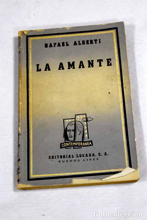 Libri di seconda mano: La amante: canciones (1925).- Alberti, Rafael