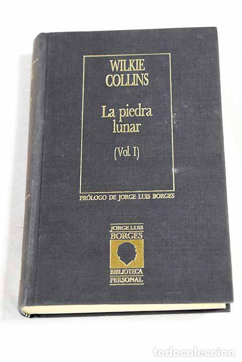 Libri di seconda mano: La piedra lunar, tomo I.- Collins, Wilkie