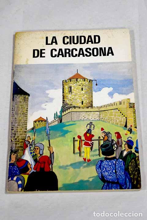 books: La ciudad de Carcasona.- Deveze, Lily