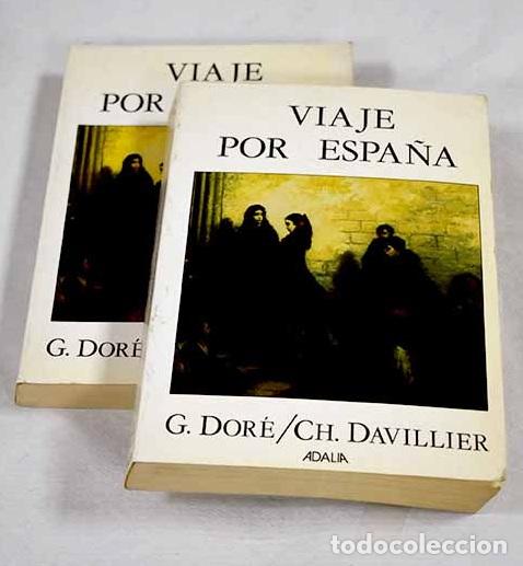 books: Viaje por Espa&ntilde;a: Davillier, Jean-Charles; Davillier, Jean-Charles; Davillier, Jean-Charles