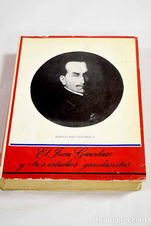books: El Inca Garcilaso y otros estudios garcilasistas.- Mir&oacute; Quesada, Aurelio