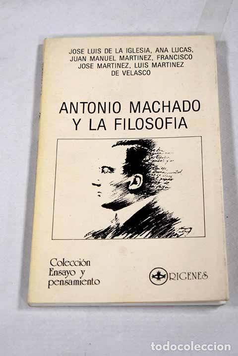 books: Antonio Machado y la filosof&iacute;a