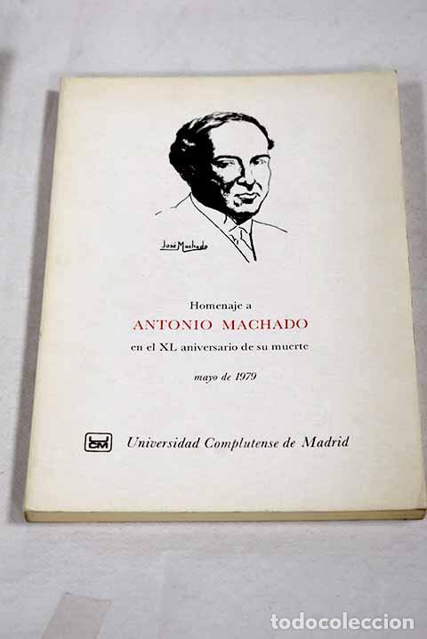 Libros: Homenaje a Antonio Machado en el XL aniversario de su muerte: mayo de 1979
