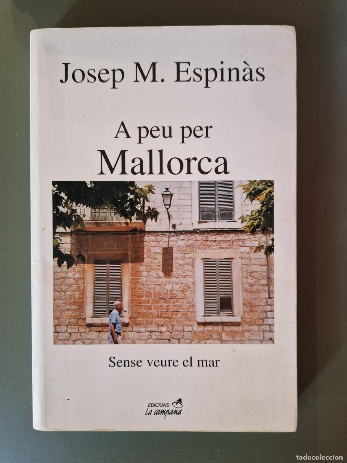 B&uuml;cher: A peu per Mallorca - Josep Maria Espin&agrave;s