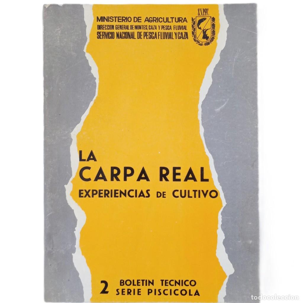 Libros: LA CARPA REAL. EXPERIENCIAS DE CULTIVO