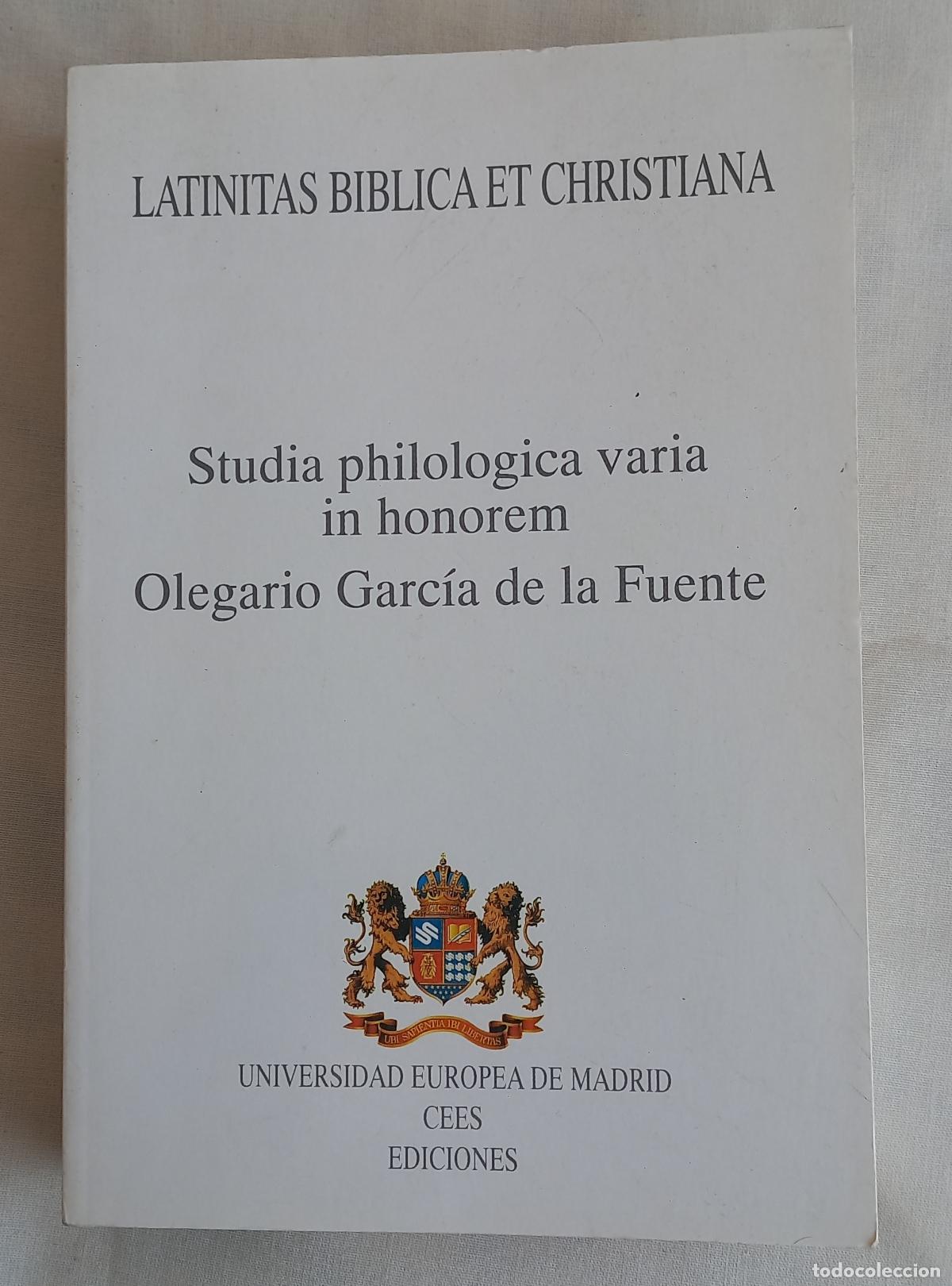 Libros: Latinitas Biblica et Christiana. Studia philologica varia in honorem Olegario Garc&iacute;a de la Fuente