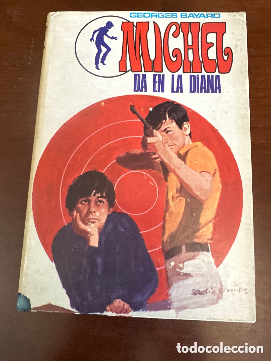 Libros: GEORGES BAYARD : MICHEL DA EN LA DIANA (MOLINO, 1969)
