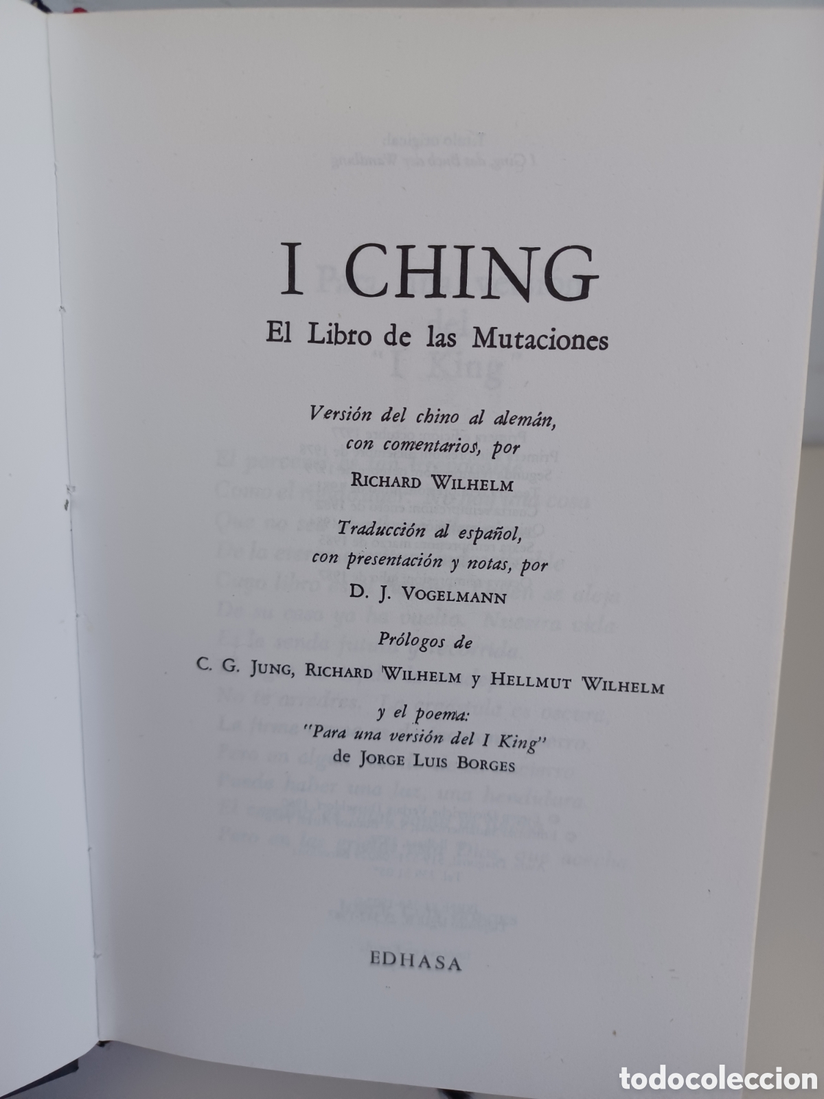 Libros: I Ching. El libro de las mutaciones/ Richard Wilhelm/ Edhasa, 1987 - Foto 7
