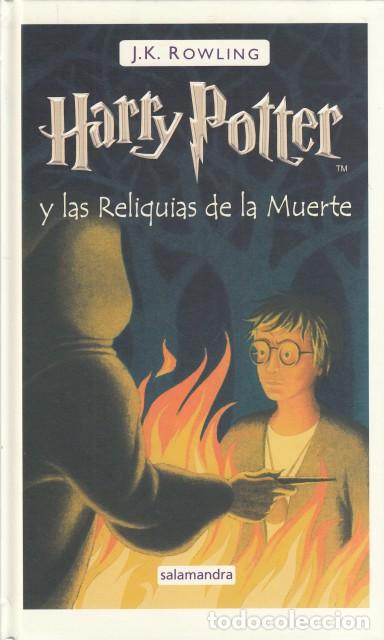 books: HARRY POTTER Y LAS RELIQUIAS DE LA MUERTE - ROWLING, J. K.