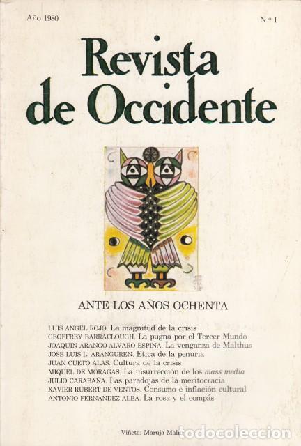 books: REVISTA DE OCCIDENTE 1980. N&ordm;1. ANTE LOS A&Ntilde;OS OCHENTA - ORTEGA, SOLEDAD (DIRECTORA)