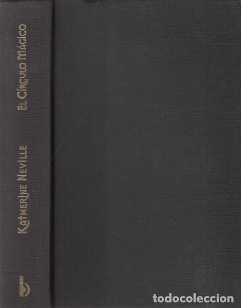 books: EL C&Iacute;RCULO M&Aacute;GICO - NEVILLE, KATHERINE