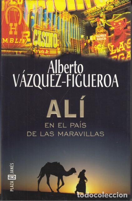 Livros em segunda m&atilde;o: AL&Iacute; EN EL PAIS DE LAS MARAVILLAS - V&Aacute;ZQUEZ FIGUEROA, ALBERTO