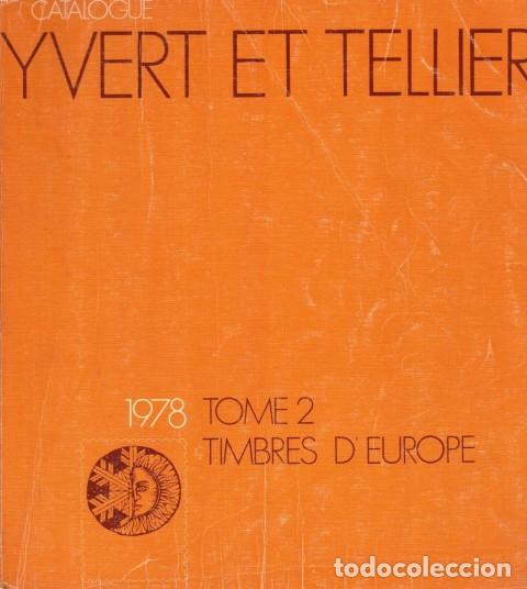 Livros em segunda m&atilde;o: CATALOGUE YVERT ET TELLIER 1978. TOME II. Timbres d'Europe - YVERT ET TELLIER