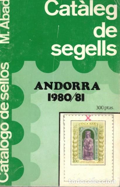 Livros em segunda m&atilde;o: CAT&Agrave;LEG DE SEGELLS. CAT&Aacute;LOGO DE SELLOS. ANDORRA 1980/81 - ABAD, M.