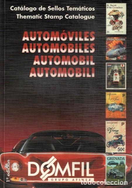 books: CAT&Aacute;LOGO DE SELLOS TEM&Aacute;TICOS. THEMATIC STAMP CATALOGUE. AUTOM&Oacute;VILES; AUTOMOBILES; AUTOMOBIL; AU... -