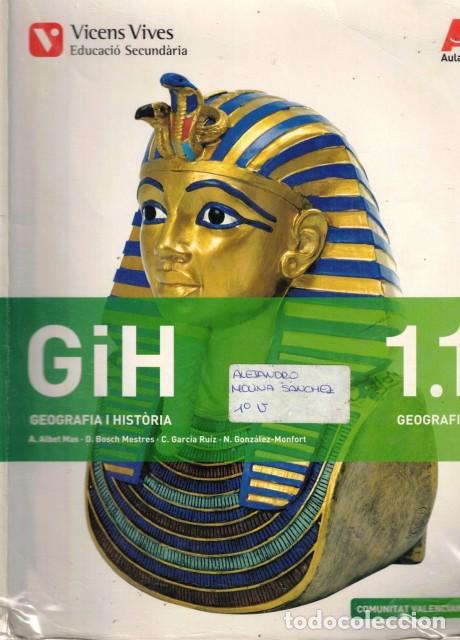 Libros: GIH 1.1. GEOGRAFIA I HIST&Ograve;RIA - Abel Albet Mas, Dolors Bosch Mestres, Carles Garcia Ruiz, Margarita