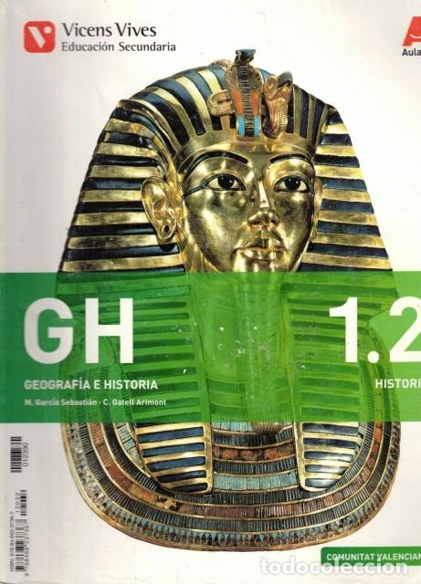 Libros: GIH 1.2. GEOGRAFIA E HIST&Ograve;RIA - Margarita Garcia Sebastian; Cristina Gatell Arimont