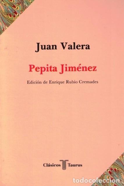 Libros: PEPITA JIMENEZ - VALERA, JUAN