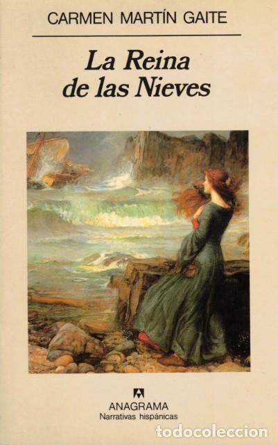 Libros: LA REINA DE LAS NIEVES - MARTIN GAITE, CARMEN