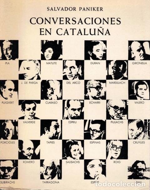 Libros: CONVERSACIONES EN CATALU&Ntilde;A - PANIKER, SALVADOR