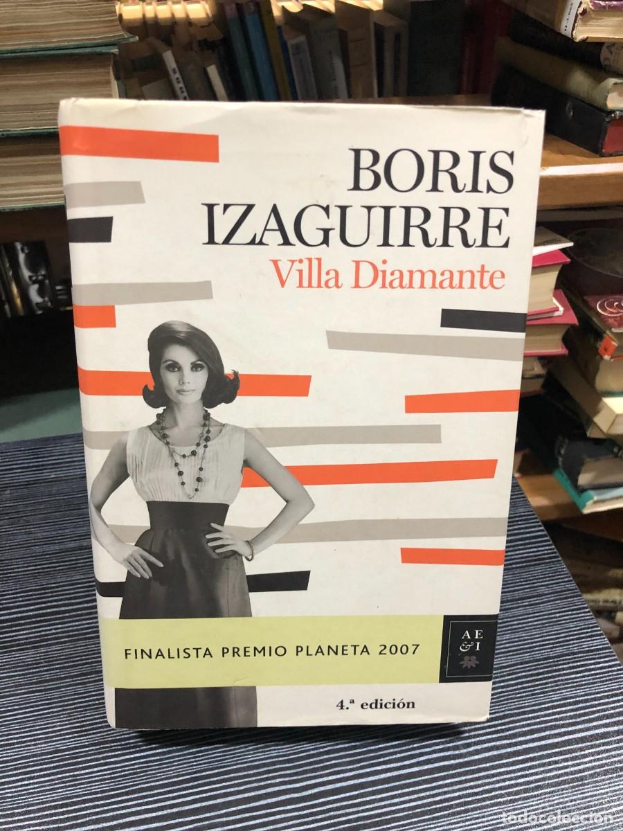 Libros: Villa Diamante Boris Izaguirre